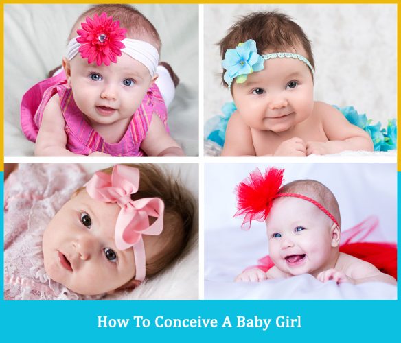 How To Conceive A Baby Girl